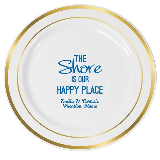 The Shore Is Our Happy Place Premium Banded Plastic Plates